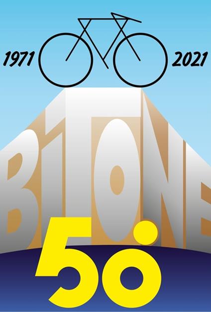 Ciclistica Bitone (1971–2021). Mezzo secolo su due ruote - copertina