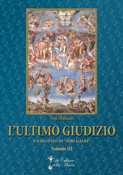 L' ultimo giudizio. Vol. 3 - Yogi Mahajan - copertina