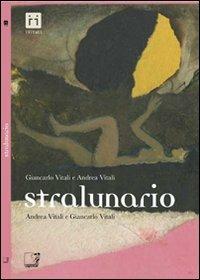 Stralunario - Giancarlo Vitali,Andrea Vitali - copertina