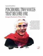 Pinchiorri, two voices that become one. Annie Féolde's Kitchen. Giorgio Pinchiorri's wine cellar