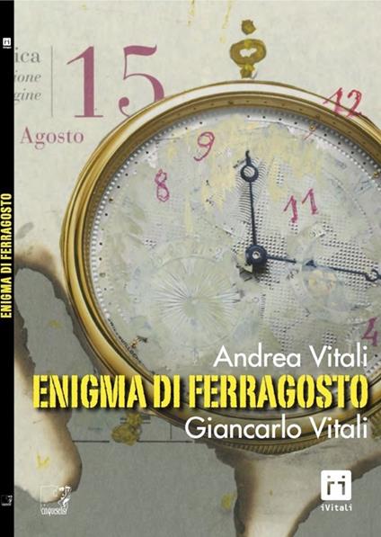Enigma di Ferragosto - Andrea Vitali,Giancarlo Vitali - copertina