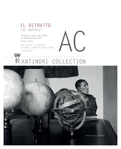 AC. Antinori Collection. Il ritratto. Ediz. italiana e inglese. Vol. 1 - copertina