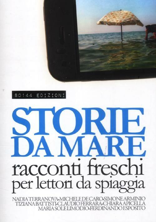 Storie da mare. Racconti freschi per lettori da spiaggia - copertina