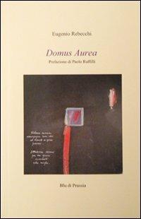Domus Aurea - Eugenio Rebecchi - copertina