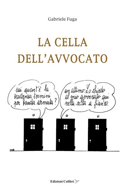 La cella dell'avvocato - Gabriele Fuga - copertina