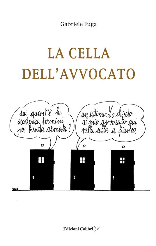 La cella dell'avvocato - Gabriele Fuga - copertina
