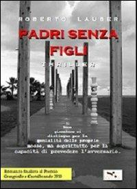 Padri senza figli - Roberto Lauber - copertina