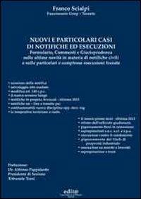 Nuovi e particolari casi di notifiche ed esecuzioni - Francesco Scialpi - copertina