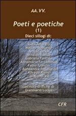 Poeti e poetiche. Vol. 1