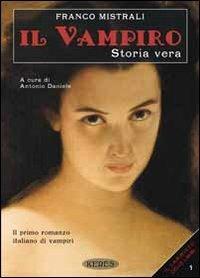 Il vampiro. Storia vera - Franco Mistrali - copertina