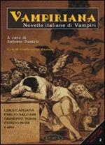 Vampiriana. Novelle italiane di vampiri