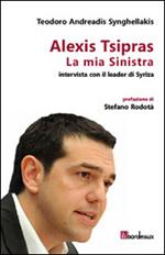 La mia Sinistra. Intervista con il leader di Syriza