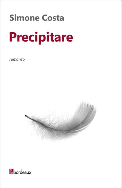 Precipitare - Simone Costa - ebook