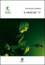 Il paziente «0»