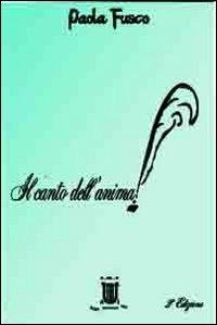 Il canto dell'anima - Paola Fusco - copertina