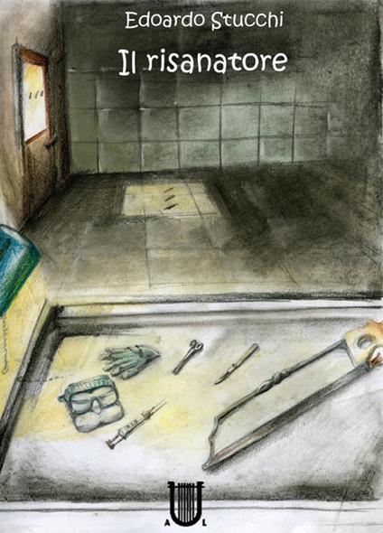 Il risanatore - Edoardo Stucchi - copertina