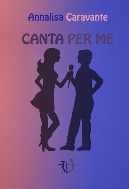 Canta per me - Annalisa Caravante - copertina