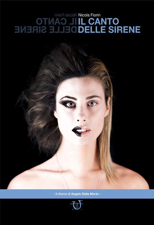 Il canto delle sirene - Nicola Fiorin - copertina