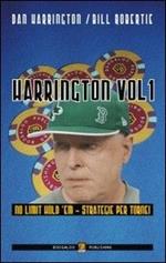 Harrington. Vol. 1: Strategie per le fasi iniziali dei torni no limit.