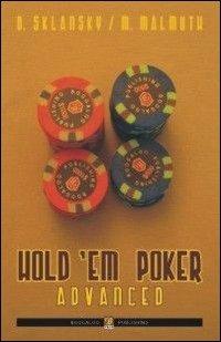Hold'em poker advanced. Ediz. italiana - David Sklansky,Mason Malmuth - copertina