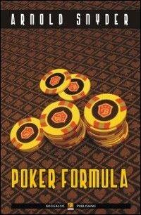 Poker formula - Arnold Snyder - copertina