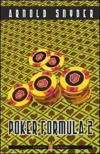 Poker formula 2 - Arnold Snyder - copertina