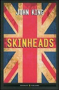 Skinheads - John King - copertina