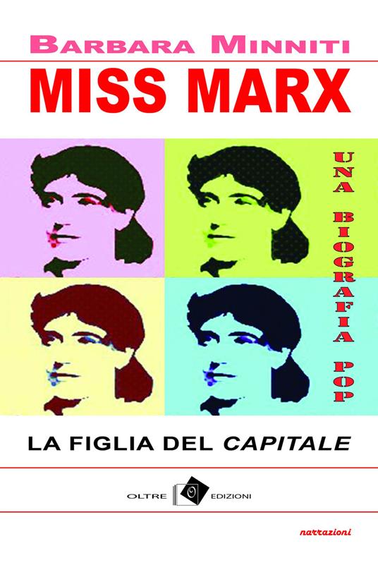 Miss Marx. la figlia del «Capitale» - Barbara Minniti - copertina