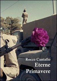 Eterne primavere - Rocco Cantafio - copertina