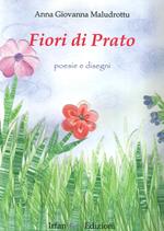 Fiori di prato. Poesie e dintorni