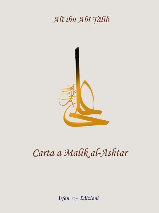 Carta a Malik al-Ashtar - Talib Alì Ibn Abi - copertina