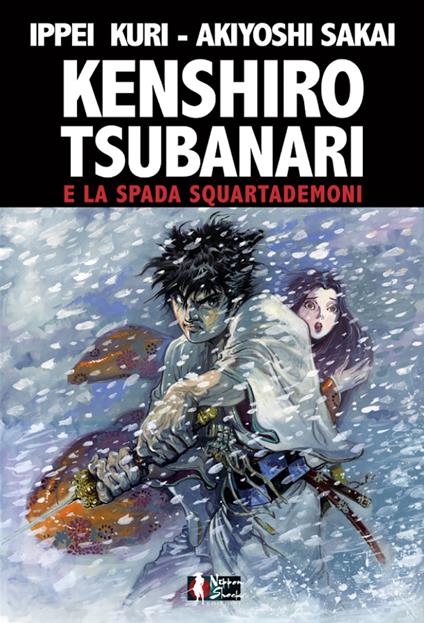 Kenshiro Tsubanari e la Spada Squartademoni - Sakai Akiyoshi - copertina