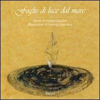Foglie di luce dal mare - Stefano Maldini - copertina