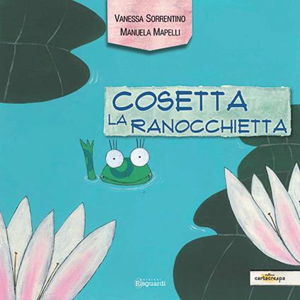 Cosetta la ranocchietta - Vanessa Sorrentino - copertina