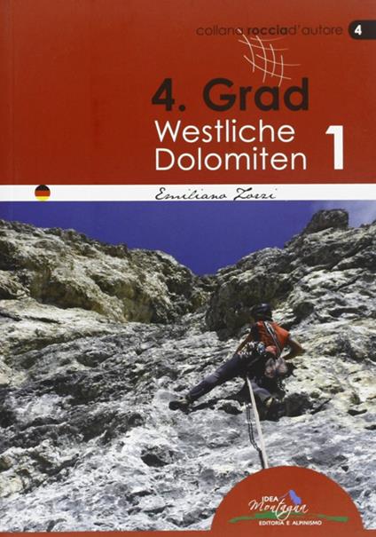 4° grad. Westliche Dolomiten 1 - Emiliano Zorzi - copertina