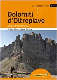 Dolomiti d'Oltrepiave. Guida escursionistica - Stefano Burra,Andrea Rizzato - copertina