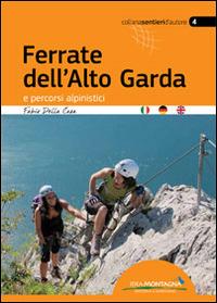 Ferrate dell'alto Garda e percorsi alpinistici - Fabio Della Casa - copertina