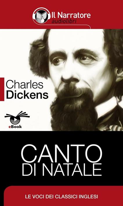 Canto di Natale letto da Alberto Rossatti. Ediz. integrale - Charles Dickens,Alberto Rossatti - ebook
