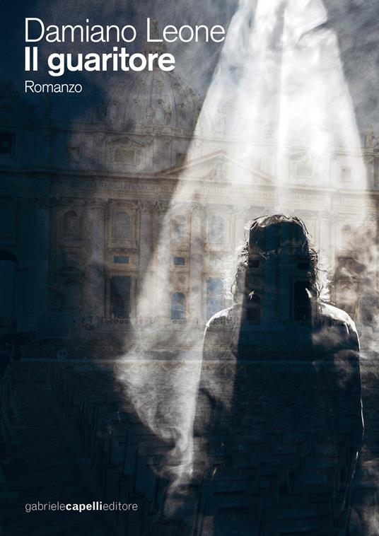 Il guaritore - Damiano Leone - copertina