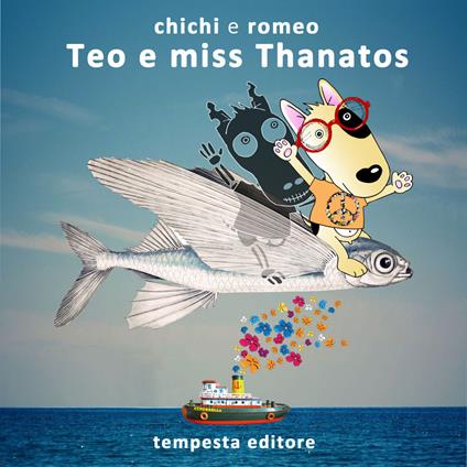 Teo e miss Thanatos - Chichi,Romeo - copertina