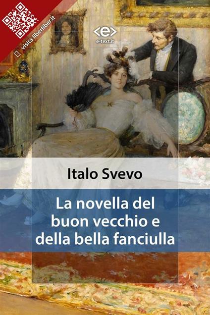La novella del buon vecchio e della bella fanciulla - Italo Svevo - ebook