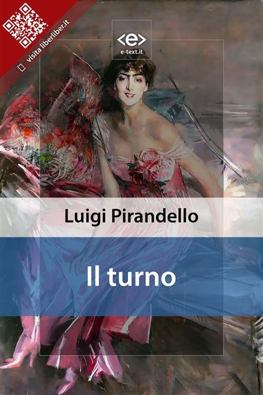 Il turno - Luigi Pirandello - ebook