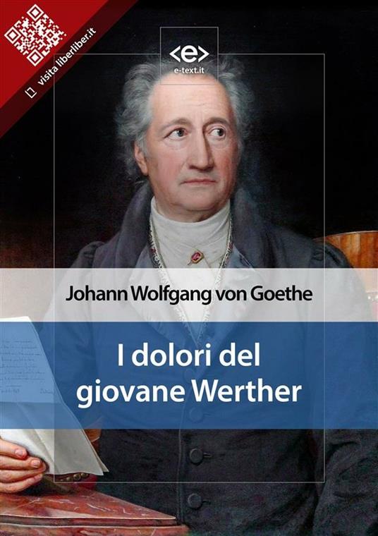 I dolori del giovane Werther - Johann Wolfgang Goethe - ebook