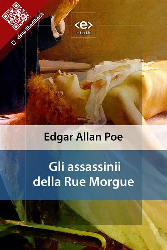 Gli assassinii della rue Morgue - Edgar Allan Poe - ebook