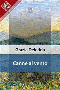 Canne al vento - Grazia Deledda - ebook