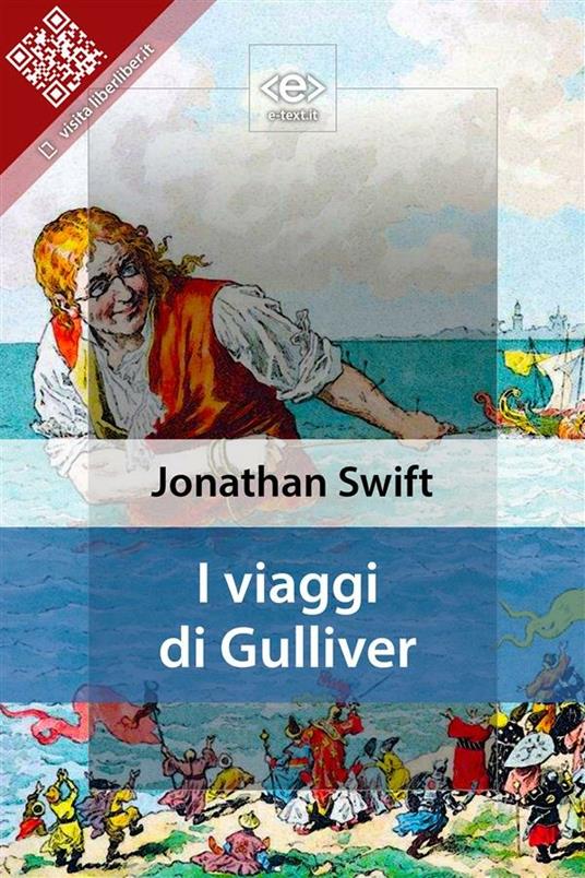 I ciaggi di Gulliver - Jonathan Swift - ebook