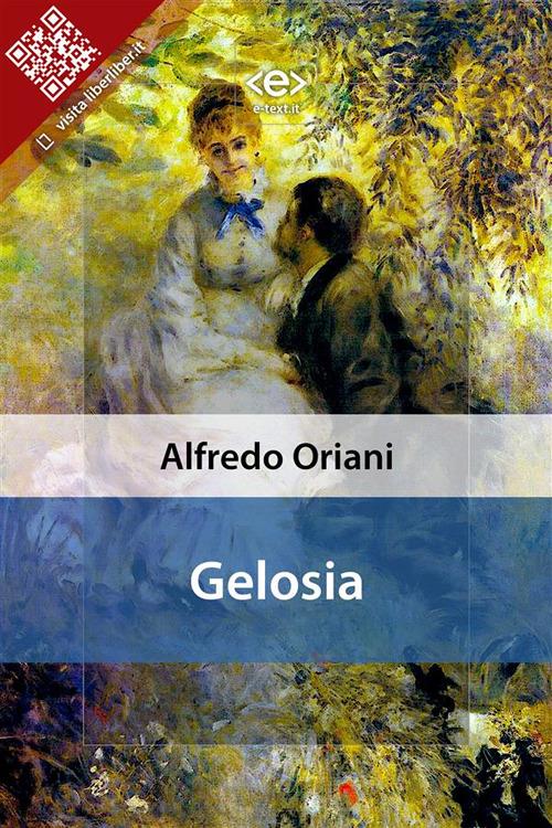 Gelosia - Alfredo Oriani - ebook