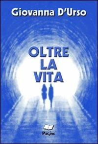 Oltre la vita - Giovanna D'Urso - copertina