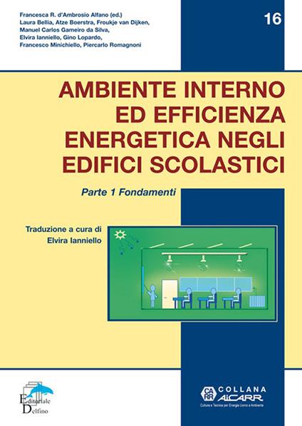 Ambiente interno ed efficienza energetica negli edifici scolastici. I fondamenti - copertina