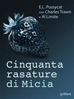 Cinquanta rasature di micia